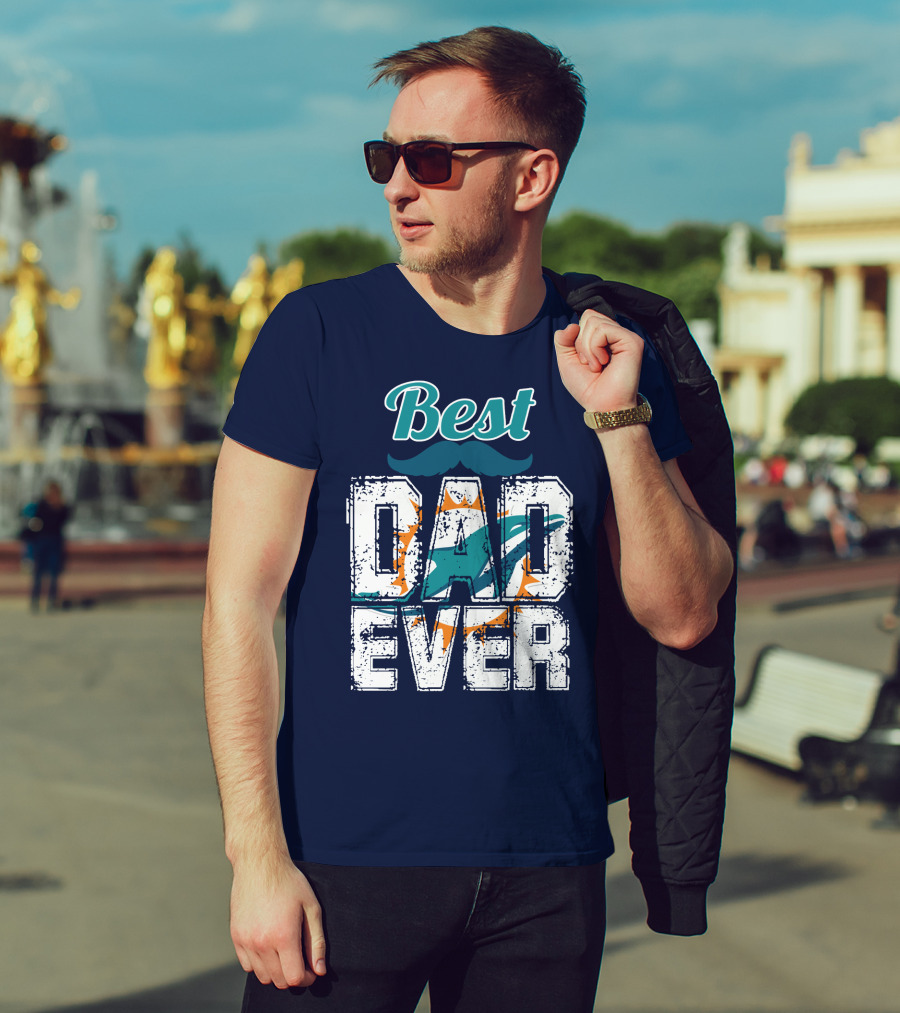 Best Dad Ever Dolphins T-Shirt