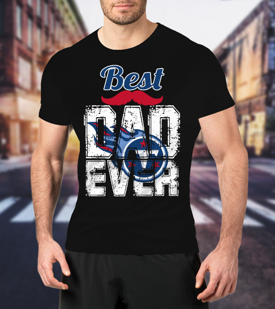 Best Dad Ever Titans Football T-Shirt