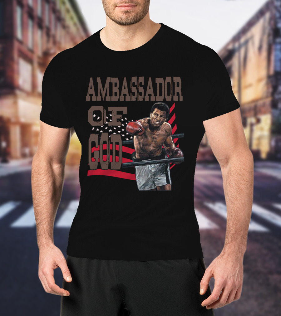Ambassador Of God Muhammad Ali Boxing Legend T-Shirt