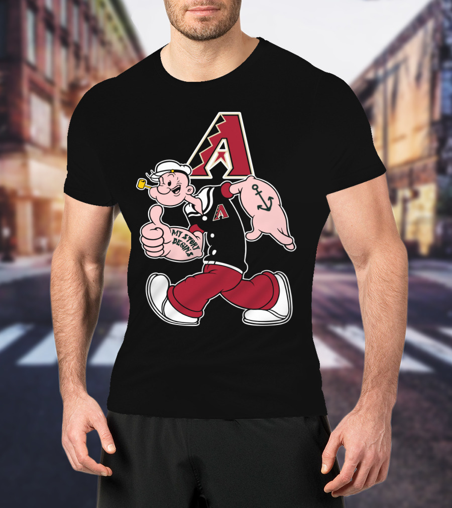 Arizona Diamondbacks Popeye My Story Designs T-Shirt