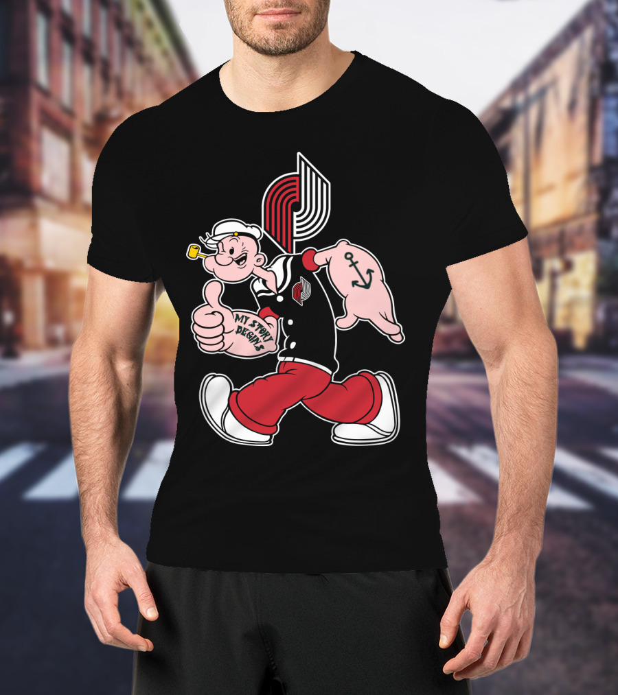 Portland Trail Blazers My Story Design Popeye Anchor Logo 98 T-Shirt