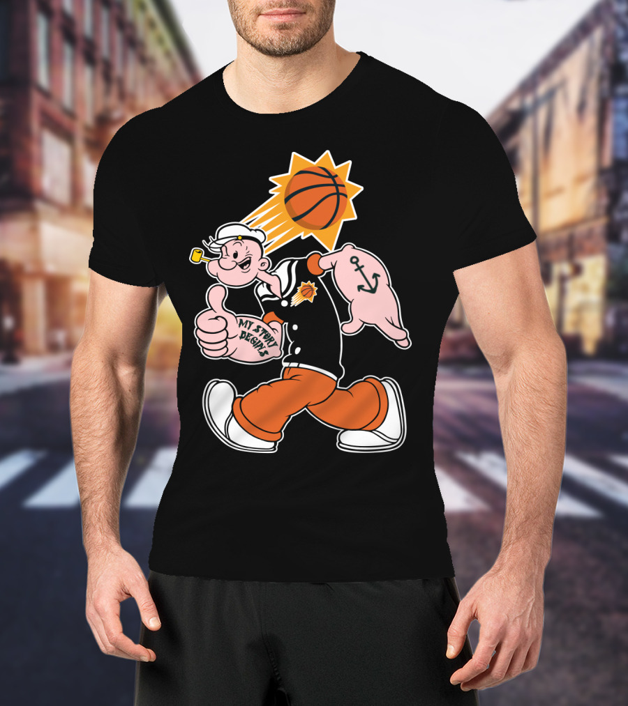 My Story Designs Phoenix Suns Popeye Basketball Anchor Thumbs Up T-Shirt