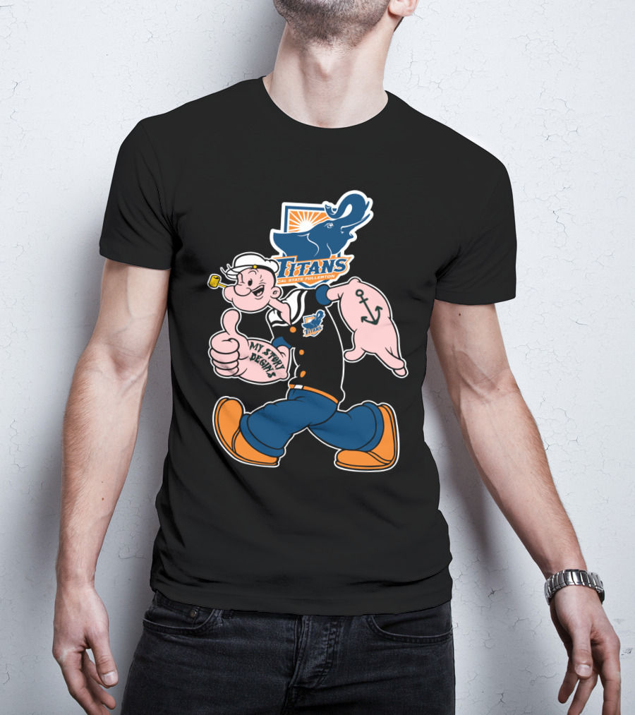 Cal State Fullerton Titans Popeye My Story Begins Anchor T-Shirt