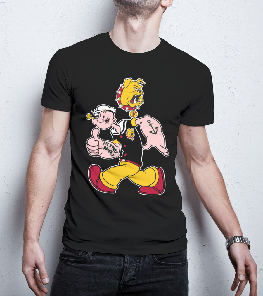 Ferris State Bulldogs My Story Begins Popeye Bulldog T-Shirt