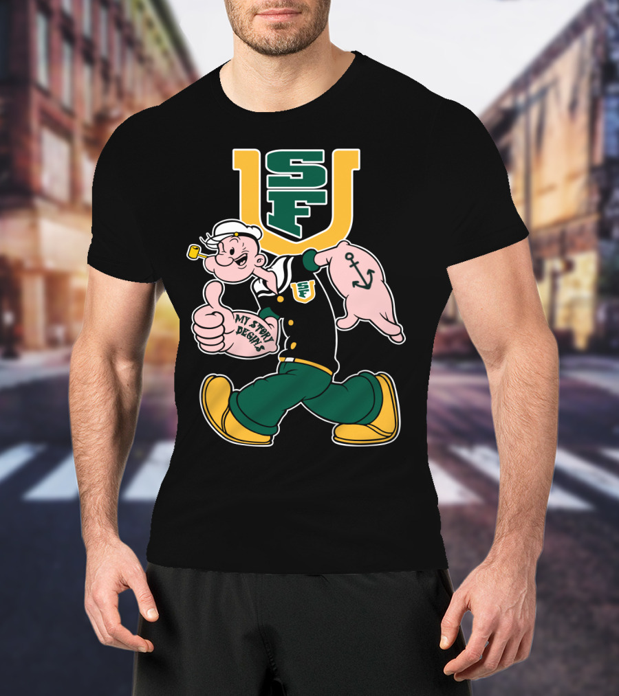 Sfu San Francisco Dons Popeye My Story Begins T-Shirt