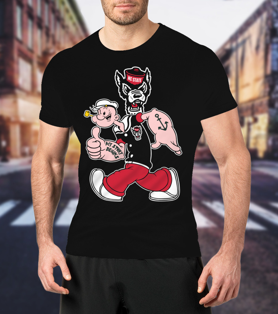 Nc State Wolfpack Popeye Mashup By My Story Designs T-Shirt