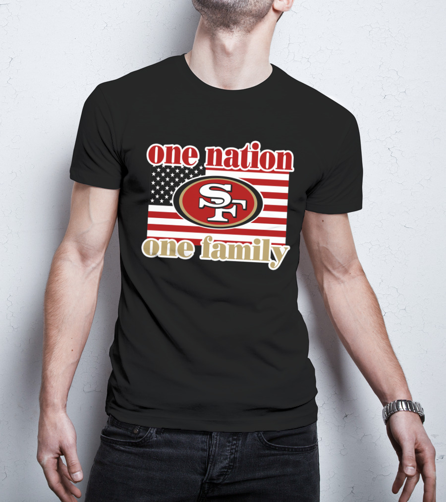 San Francisco 49ers One Nation One Family Usa Flag T-Shirt