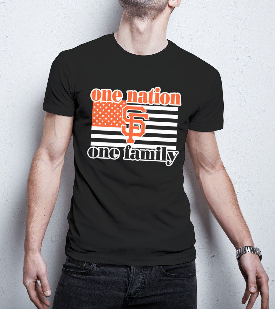 One Nation One Family San Francisco Giants T-Shirt