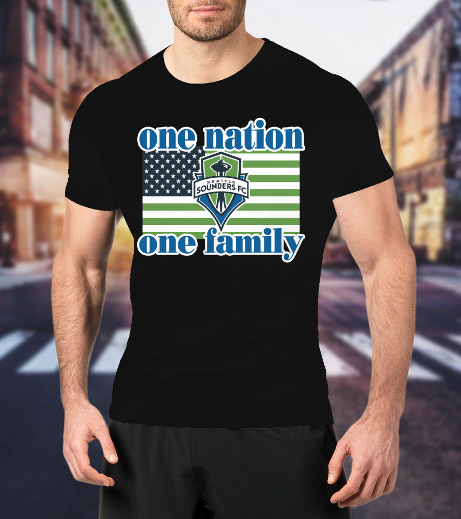 One Nation One Family Seattle Sounders Fc American Flag T-Shirt