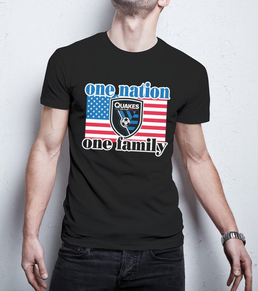 One Nation One Family San Jose Earthquakes Quakes Soccer Usa Flag T-Shirt