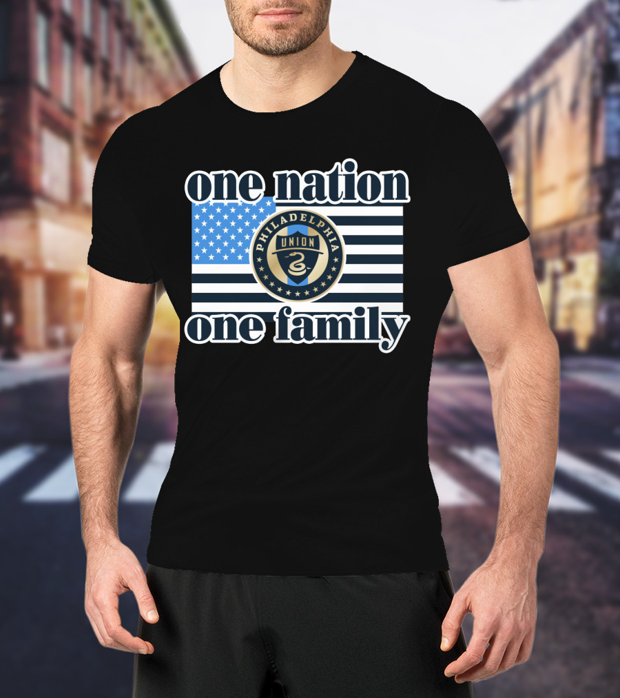 Philadelphia Union One Nation One Family Flag T-Shirt