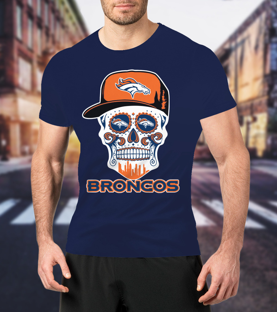 Denver Broncos Skull Funny Sugar Skull Face Cap T-Shirt