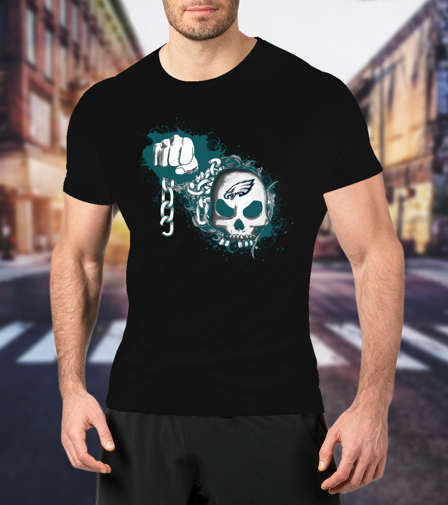 Philadelphia Eagles Skull And Chain Fist T-Shirt