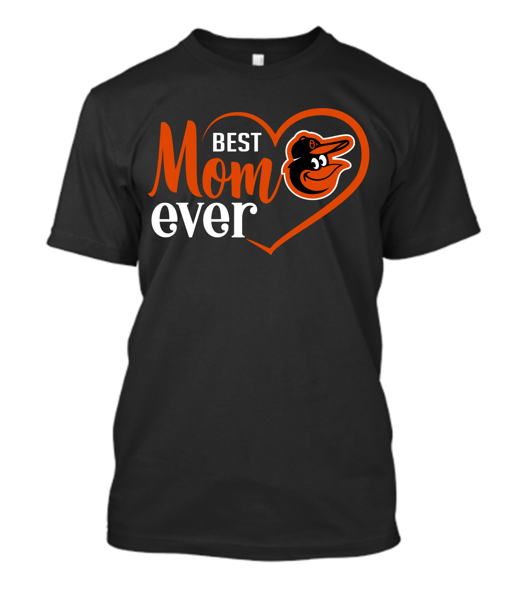 Baltimore Orioles Best Mom Ever Heart T-Shirt