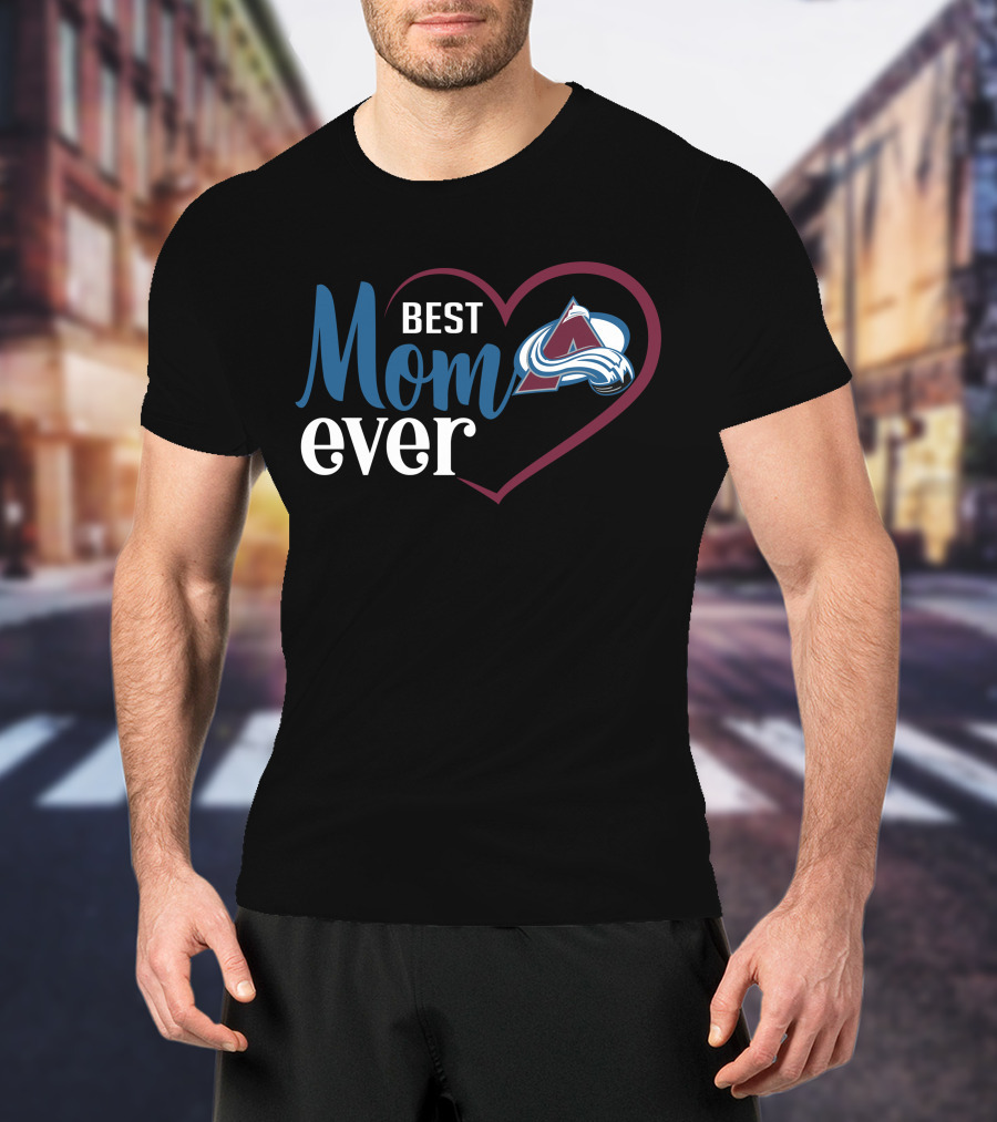 Best Mom Ever Colorado Avalanche Heart T-Shirt