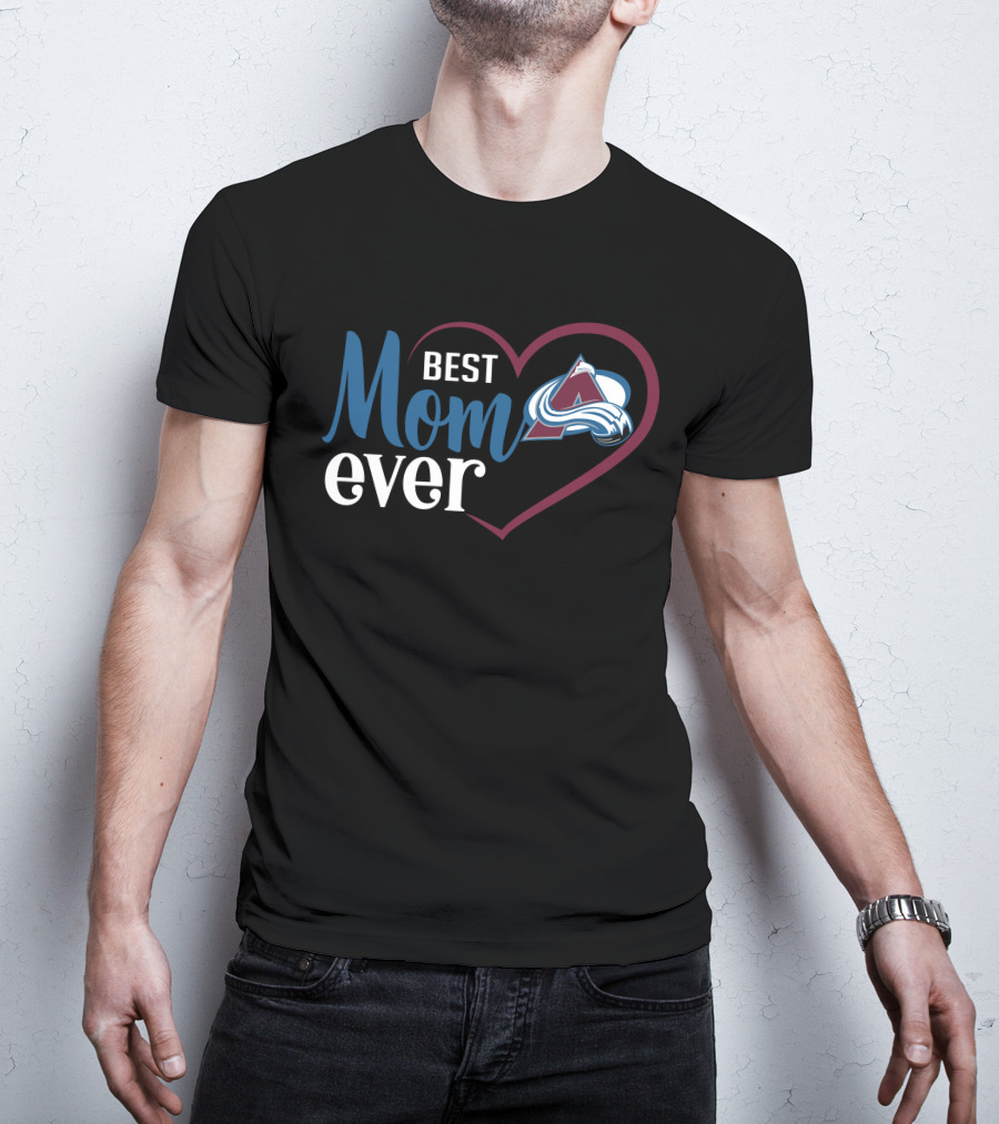 Best Mom Ever Colorado Avalanche Heart T-Shirt