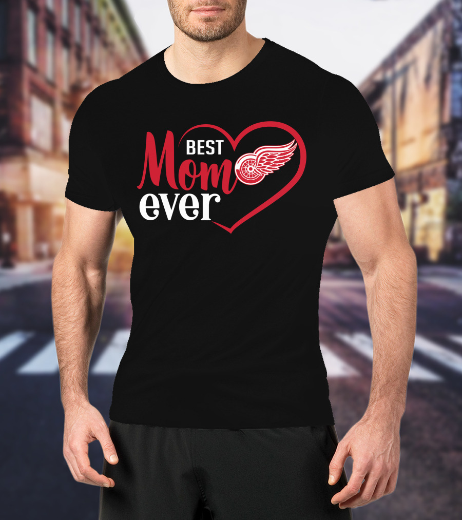 Detroit Red Wings Best Mom Ever Heart T-Shirt