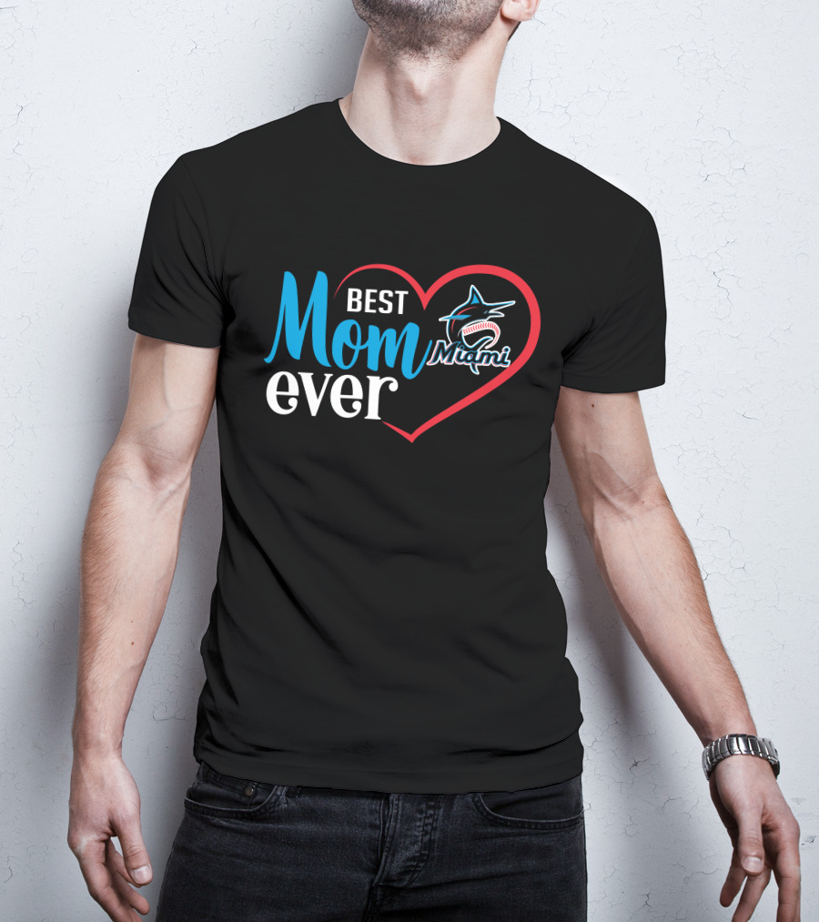 Best Mom Ever Miami Marlins Heart T-Shirt