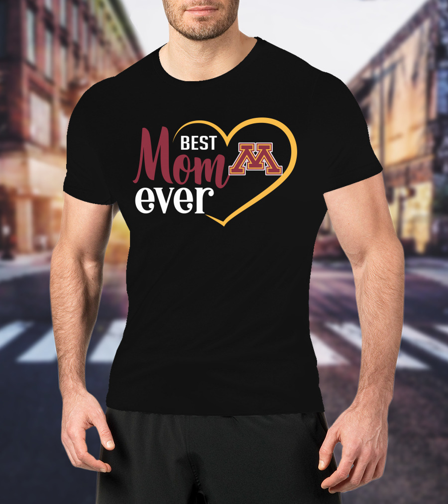Minnesota Golden Gophers Best Mom Ever Heart T-Shirt