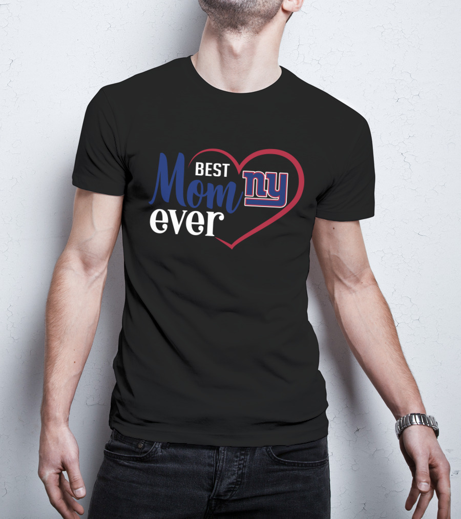 Best Mom Ever New York Giants Ny Heart T-Shirt