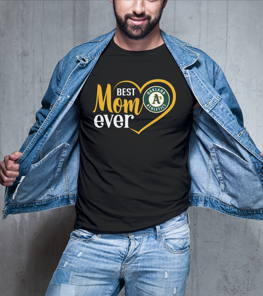 Oakland Athletics A's Best Mom Ever Heart T-Shirt