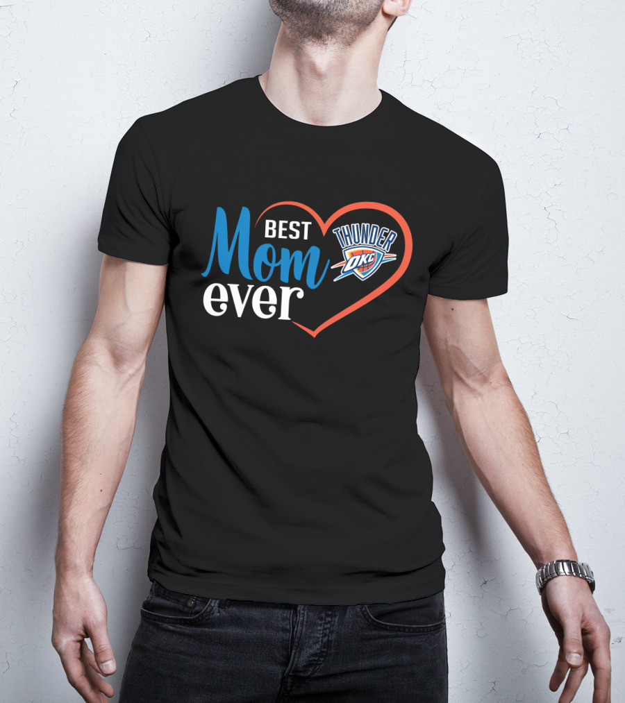 Oklahoma City Thunder Best Mom Ever Heart T-Shirt