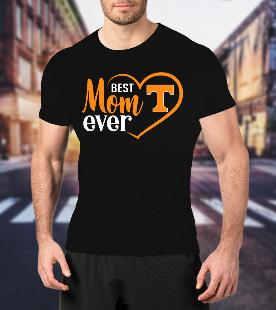 Tennessee Volunteers Best Mom Ever Heart T-Shirt