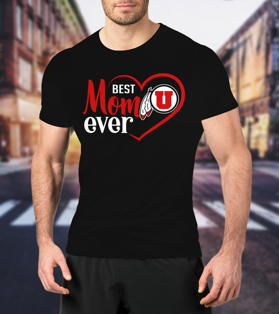 Best Mom Ever Utah Utes Heart T-Shirt