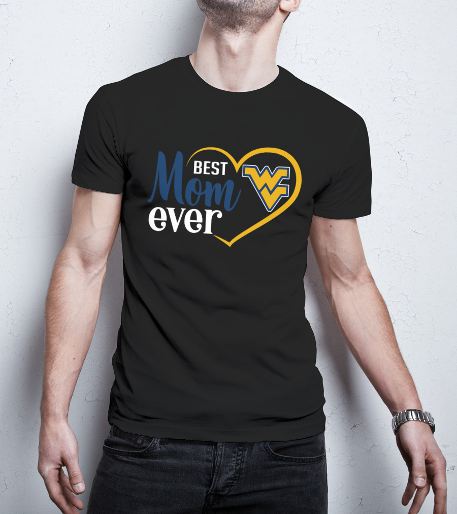 West Virginia Mountaineers Best Mom Ever Heart T-Shirt