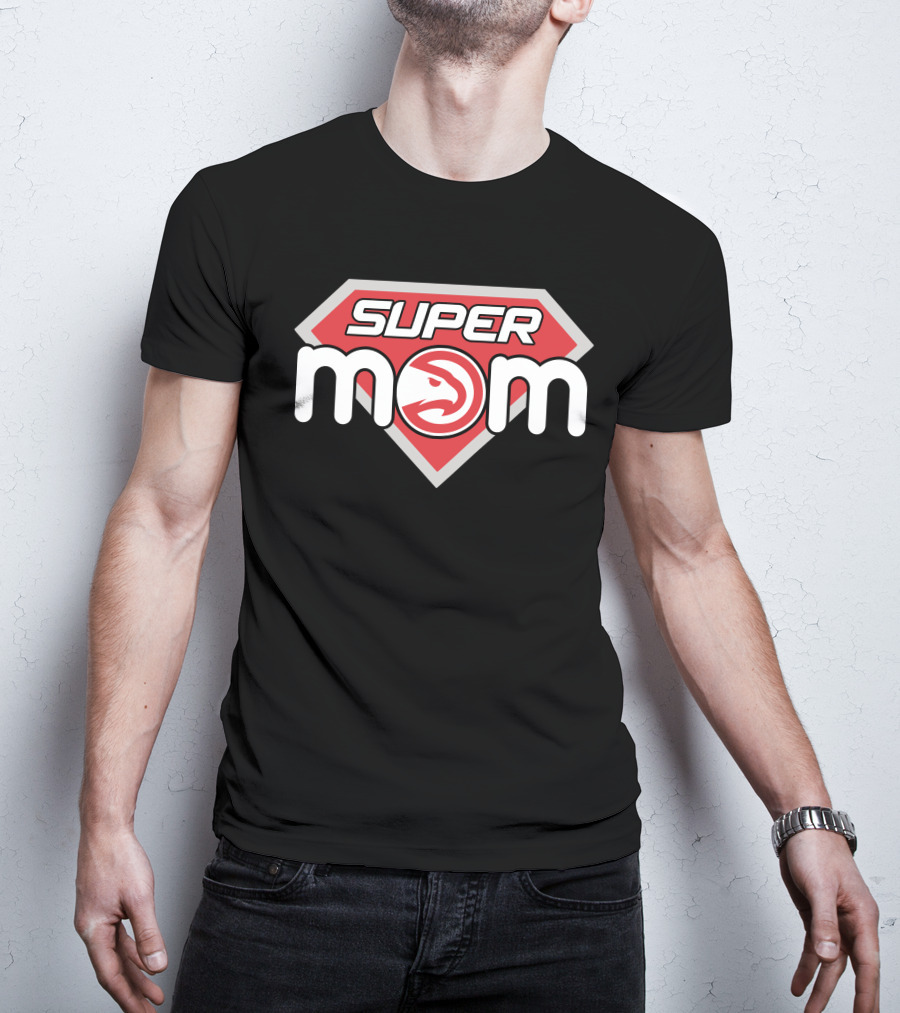 Super Mom Atlanta Hawks 72 T-Shirt