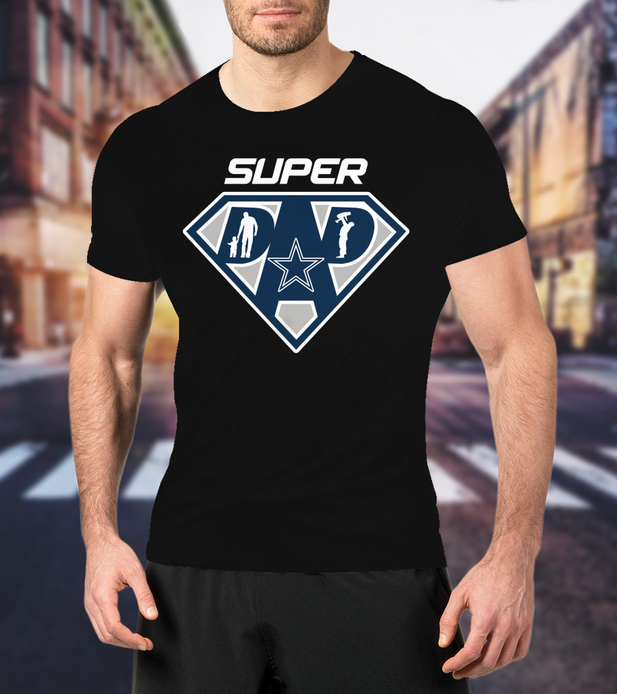 Super Dad Dallas Cowboys Star Shield T-Shirt