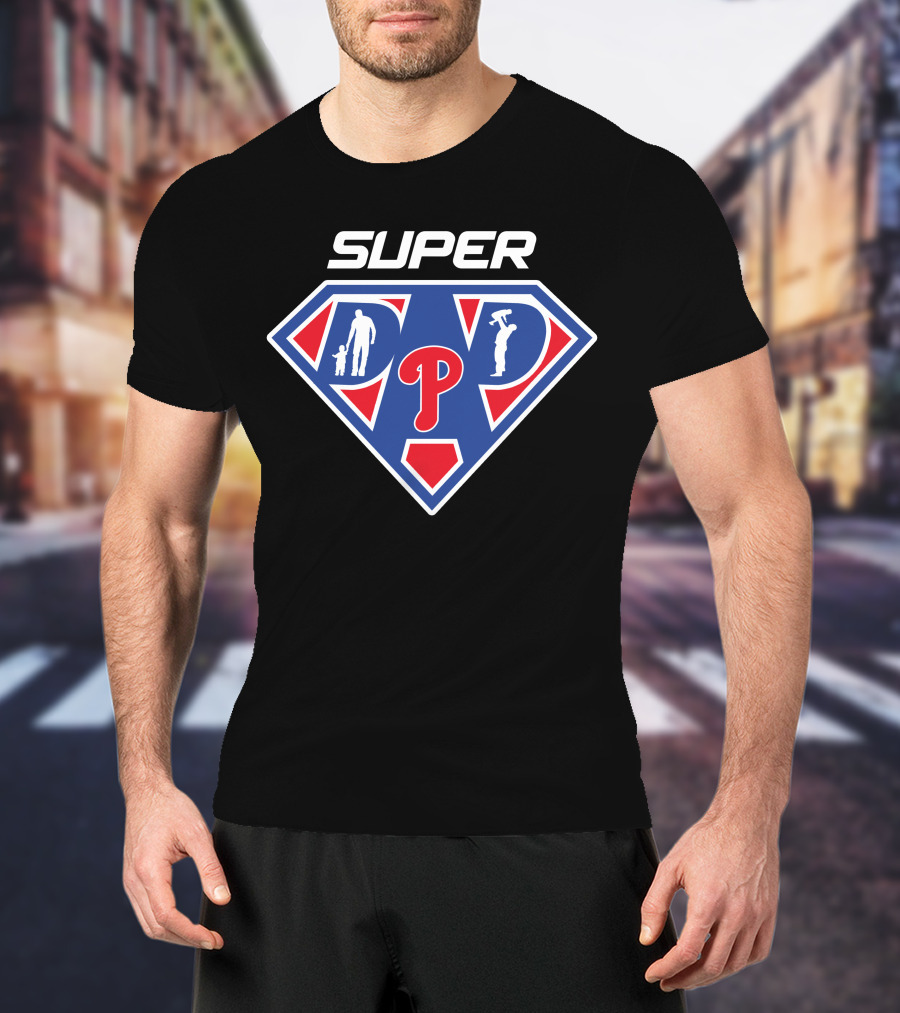 Philadelphia Phillies Super Dad Hero T-Shirt