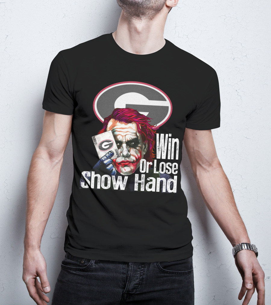 Georgia Bulldogs Win Or Lose Show Hand Joker Card Game T-Shirt