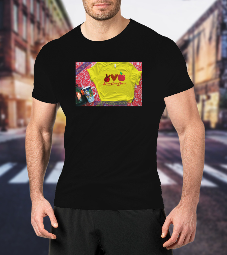 Peace Love Apple Teach Cute Teacher T-Shirt