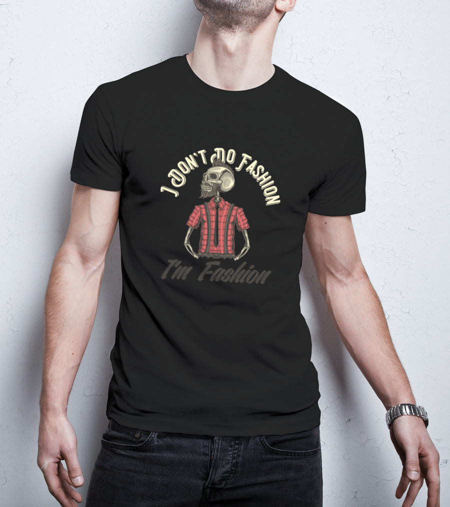I Don't Do Fashion I'm Fashion Skull Skeleton In Red Shirt And Tie T-Shirt