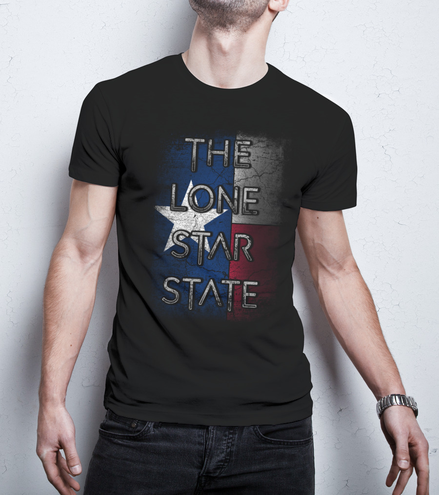 The Lone Star State Texas Flag T-Shirt
