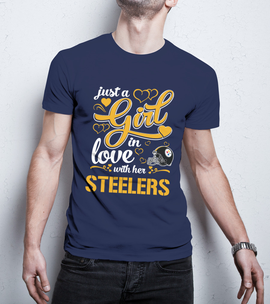 Just A Girl In Love With Her Pittsburgh Steelers T-Shirt