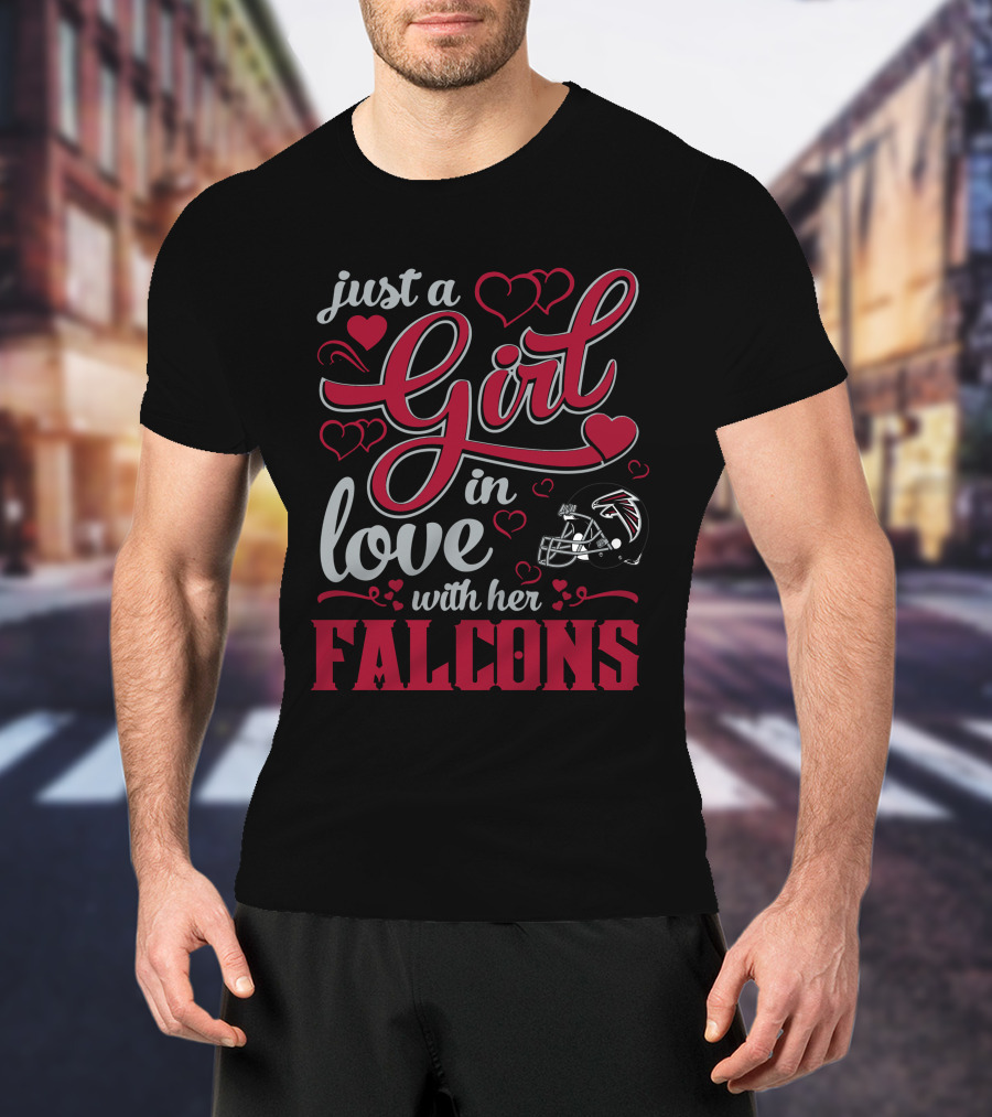 Just A Girl In Love With Her Atlanta Falcons T-Shirt