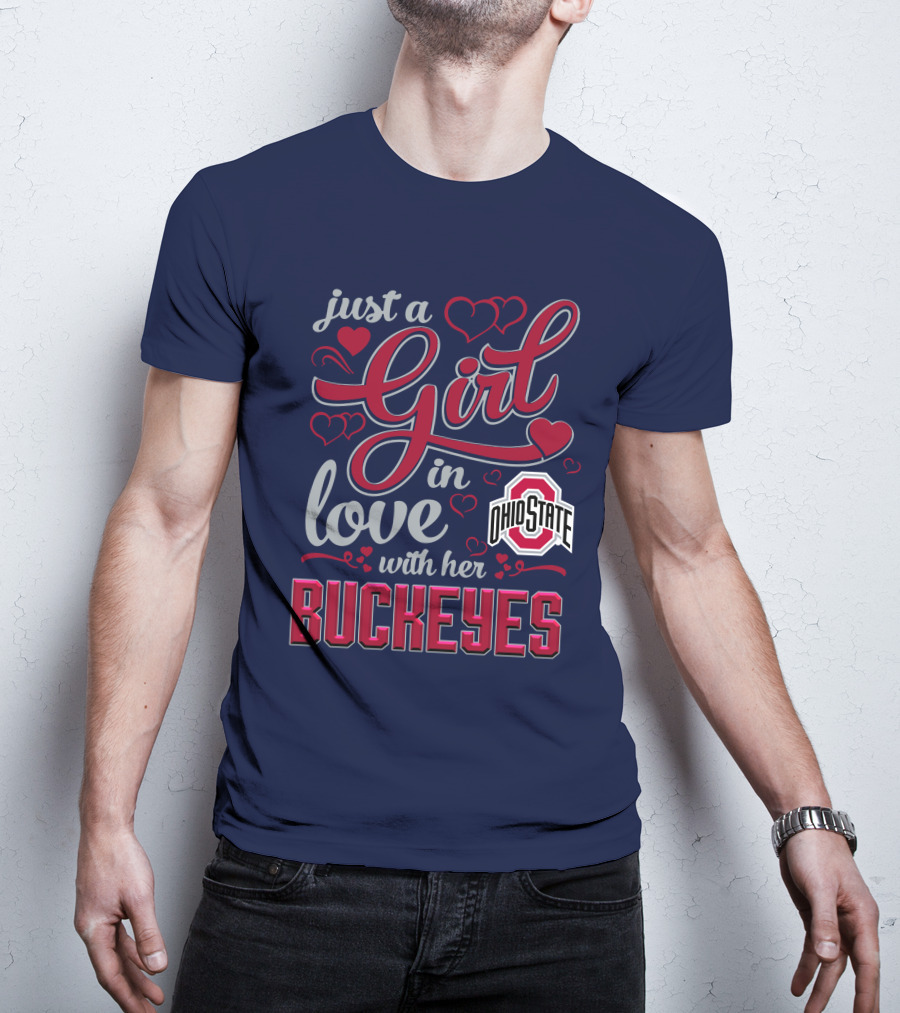 Just A Girl In Love With Her Ohio State Buckeyes T-Shirt