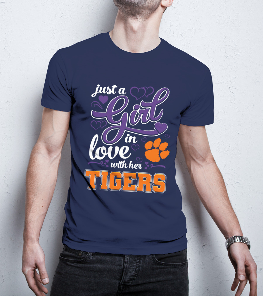 Just A Girl In Love With Her Clemson Tigers T-Shirt