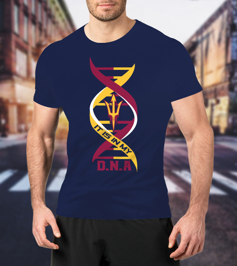Arizona State Sun Devils It Is In My DNA. T-Shirt