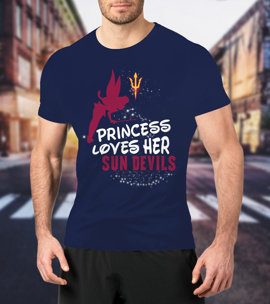 Princess Loves Her Arizona State Sun Devils T-Shirt