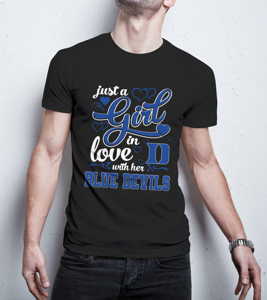 Just A Girl In Love With Her Duke Blue Devils T-Shirt