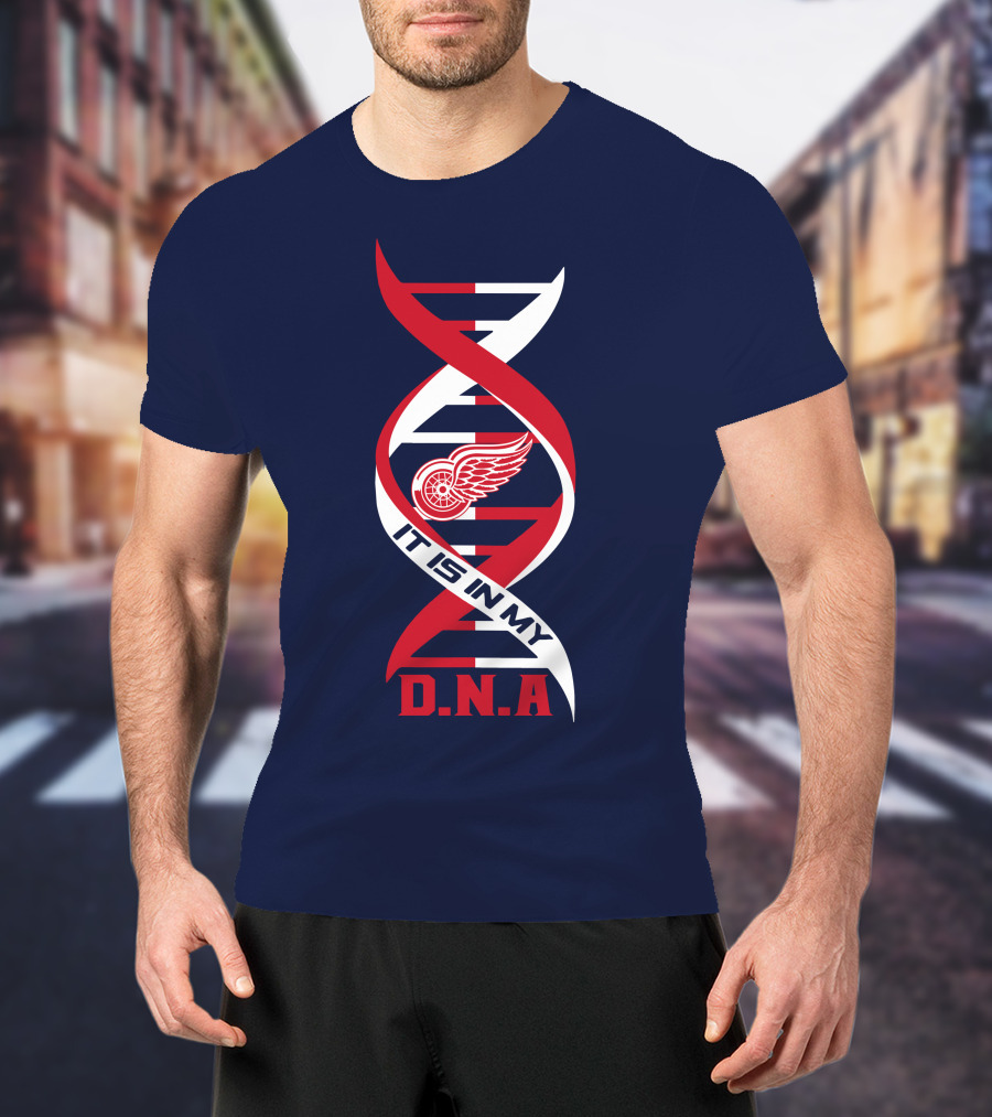 Detroit Redwings It Is In My DNA T-Shirt