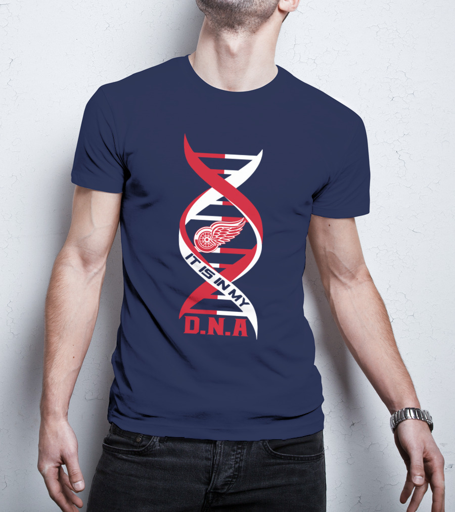 Detroit Redwings It Is In My DNA T-Shirt