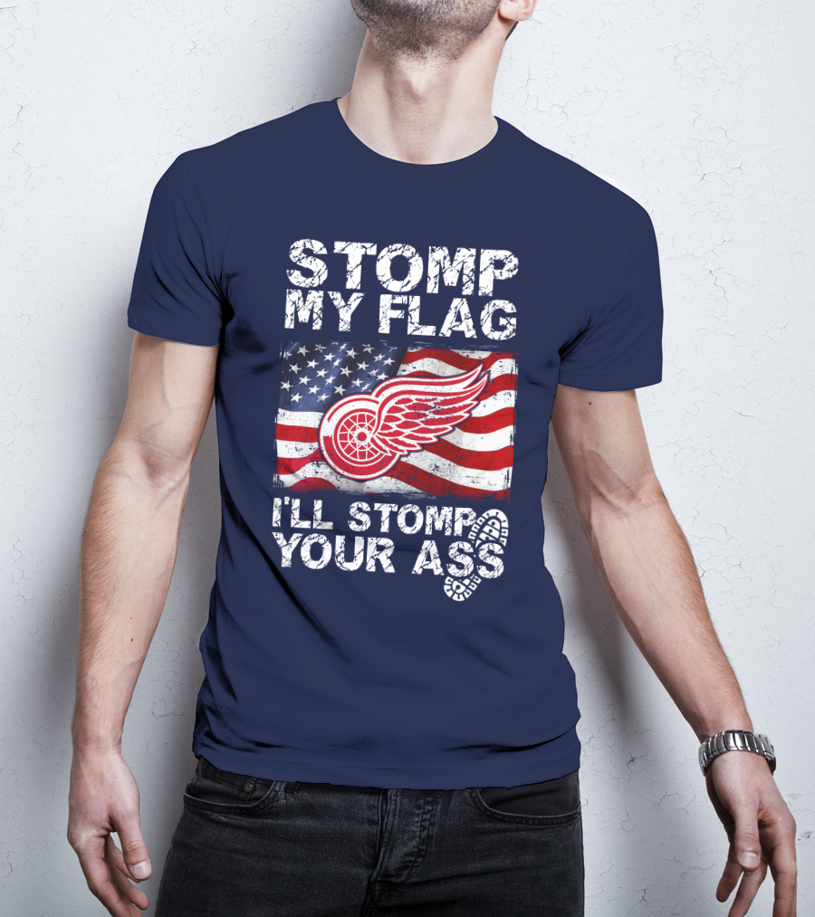 Stomp My Flag Detroit Redwings American Flag T-Shirt