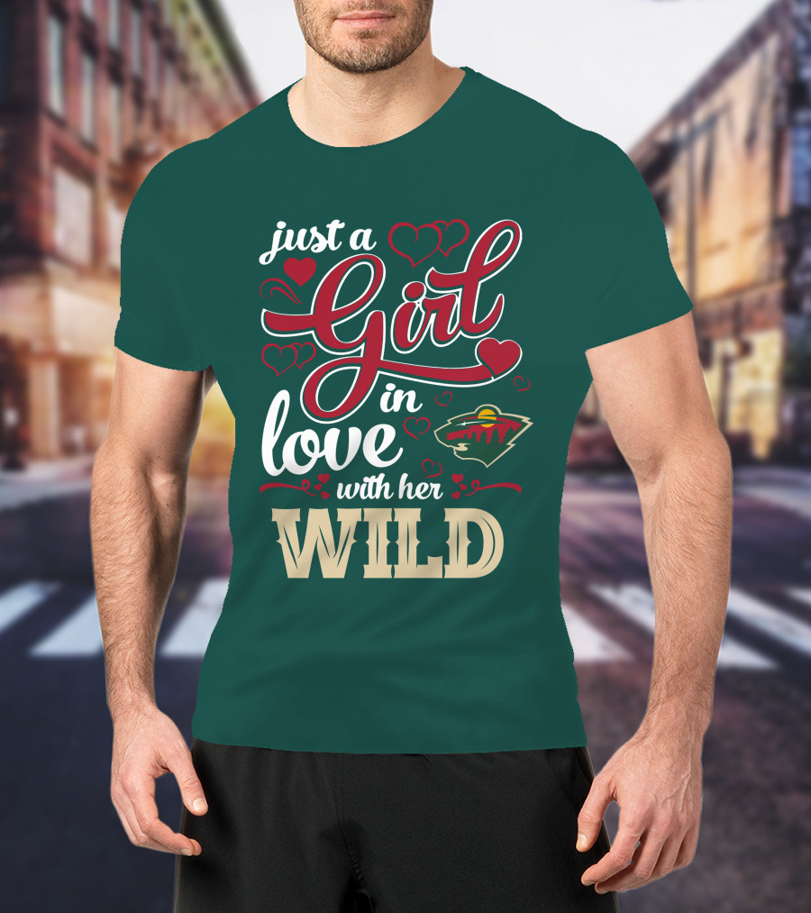 Just A Girl In Love With Her Minnesota Wild T-Shirt