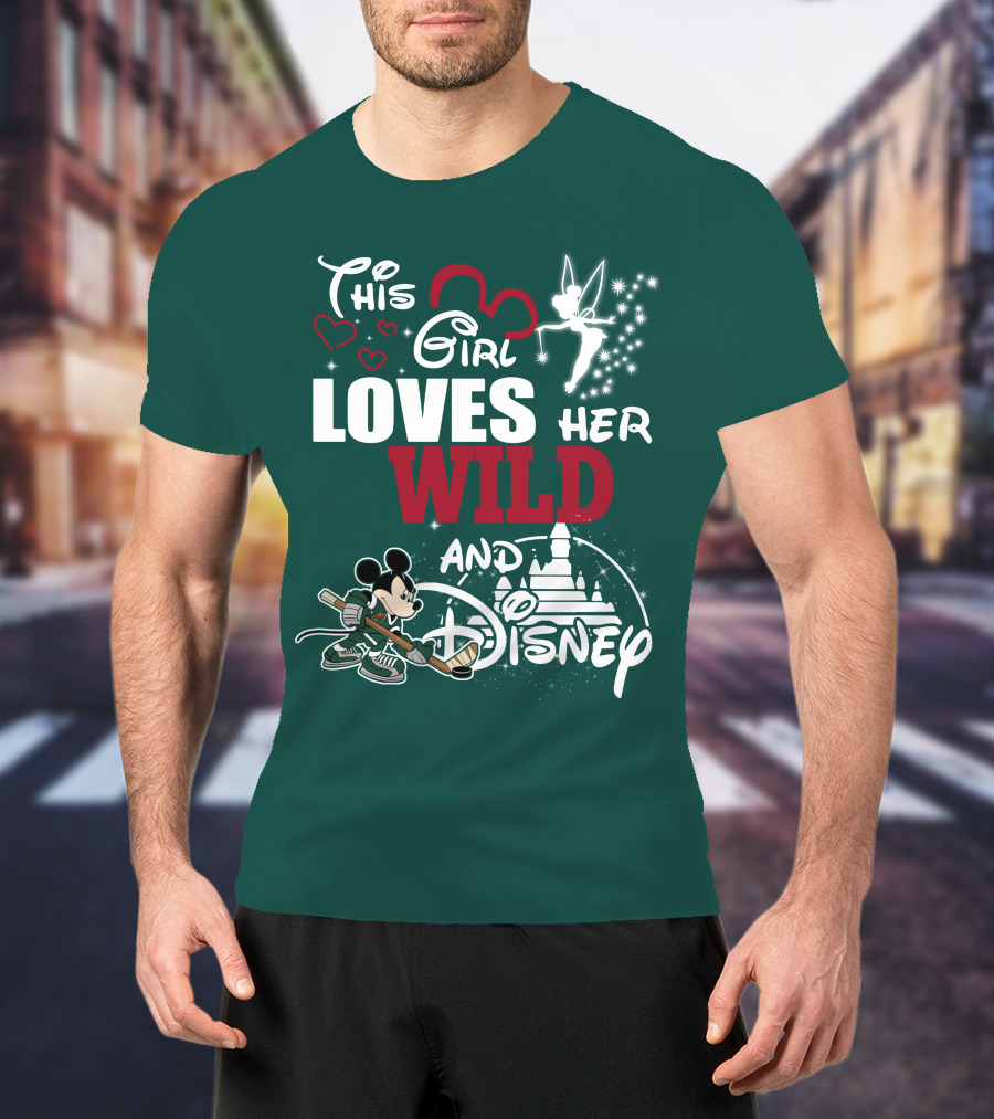 This Girl Loves Her Wild And Disney T-Shirt