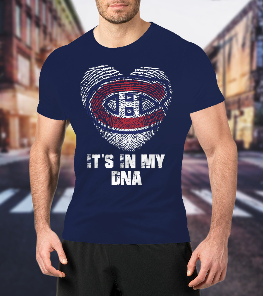Montreal Canadiens It's In My Dna T-Shirt