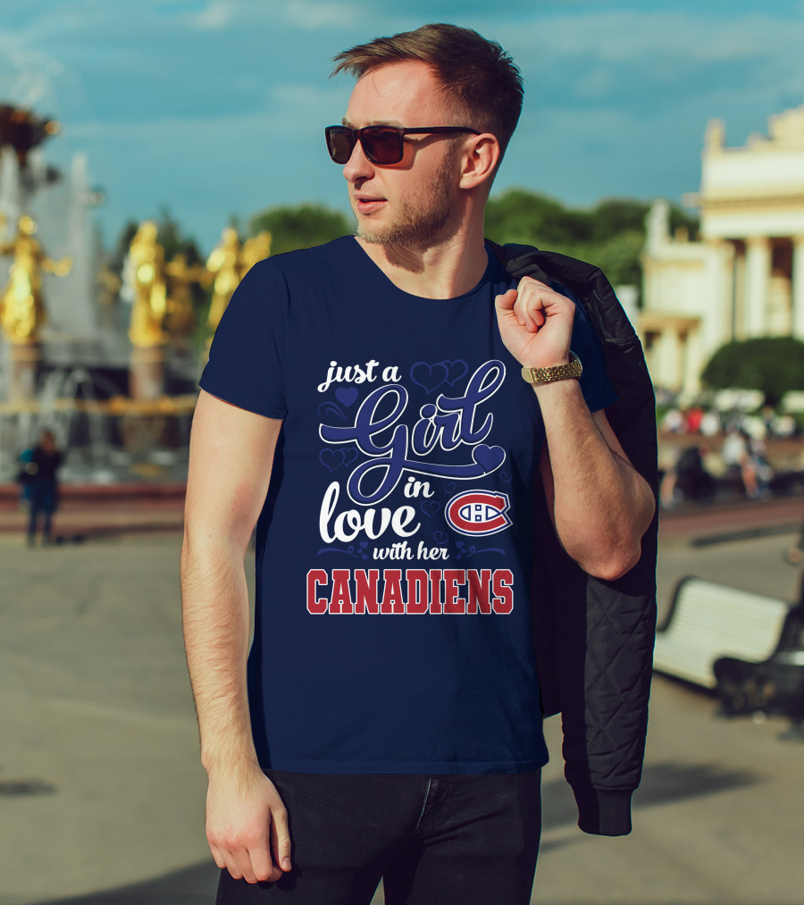 Just A Girl In Love With Her Canadiens T-Shirt